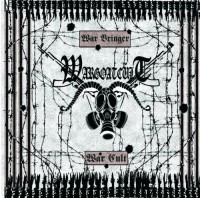 Wargoatcult -  War Bringer War Cult